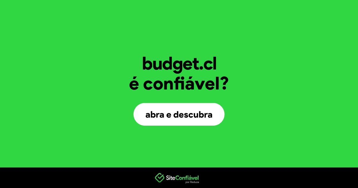 O site budget.cl é confiável?