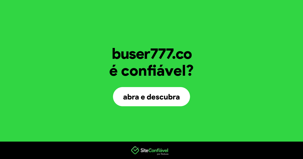 O site buser777.co é confiável?