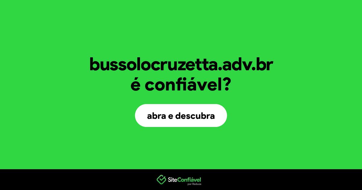 O site bussolocruzetta.adv.br é confiável?