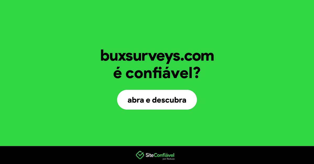 O site buxsurveys.com é confiável?