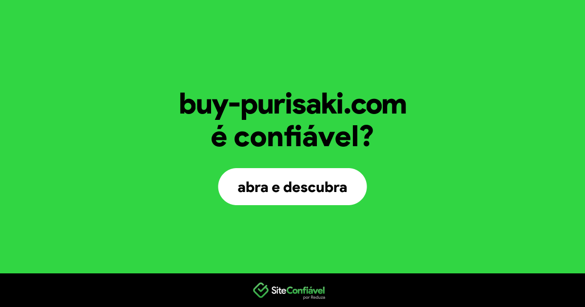 O site buy-purisaki.com é confiável?