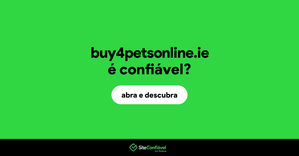 O site buy4petsonline.ie é confiável?