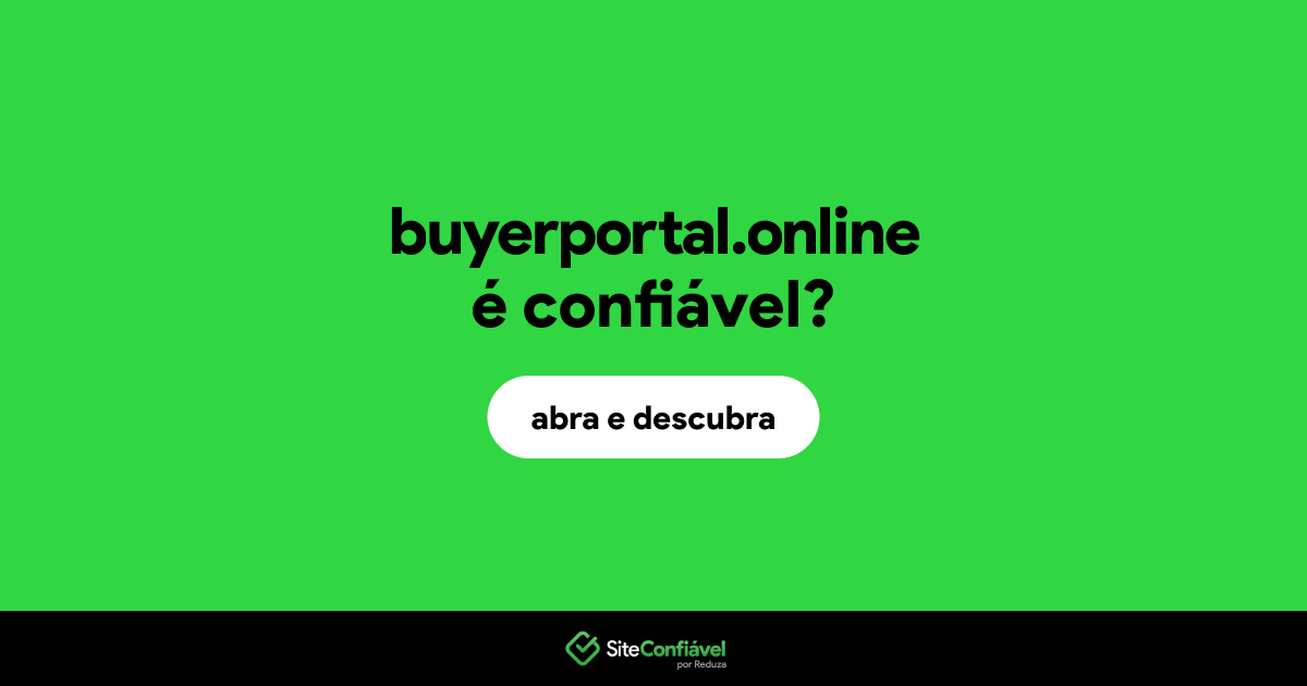 O site buyerportal.online é confiável?