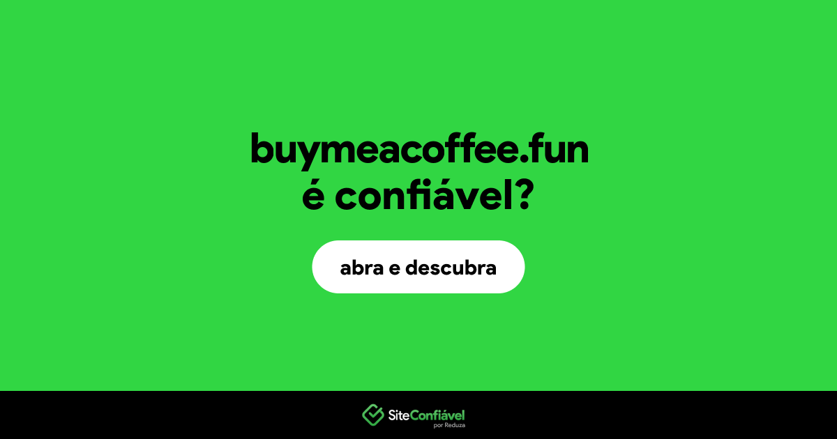 O site buymeacoffee.fun é confiável?