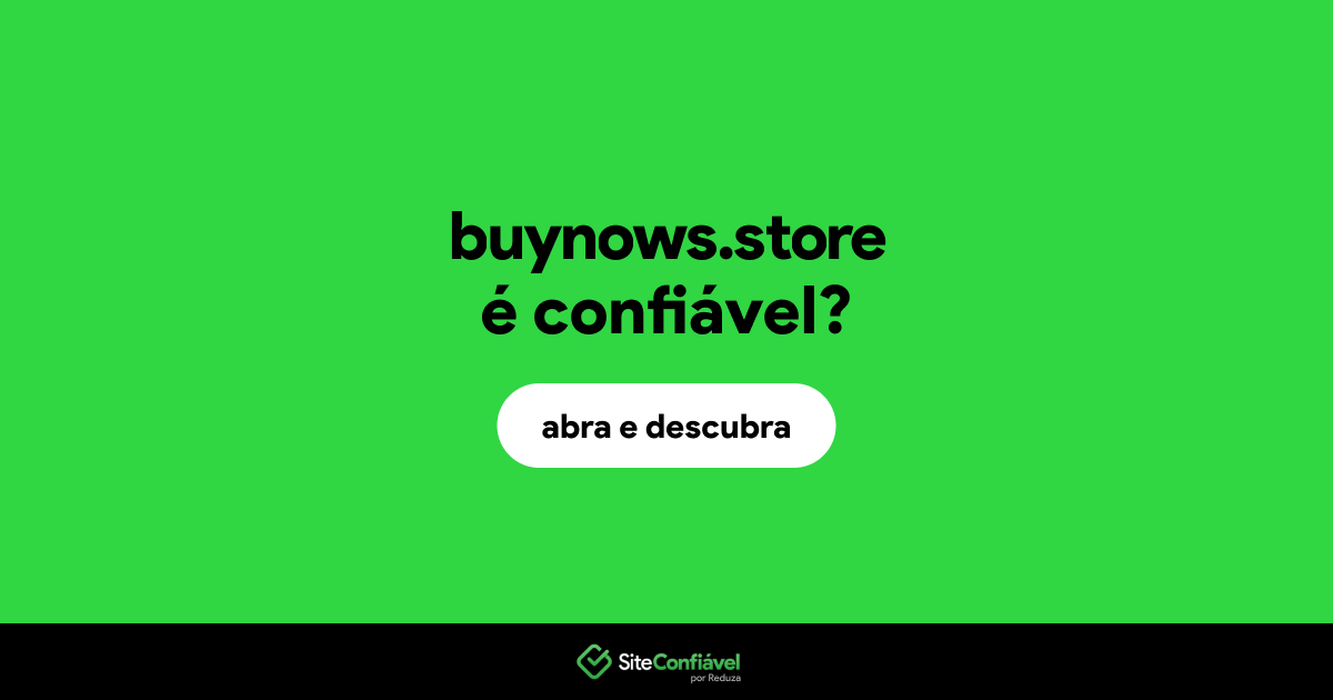 O site buynows.store é confiável?