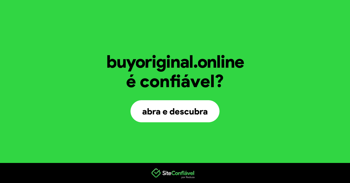 O site buyoriginal.online é confiável?