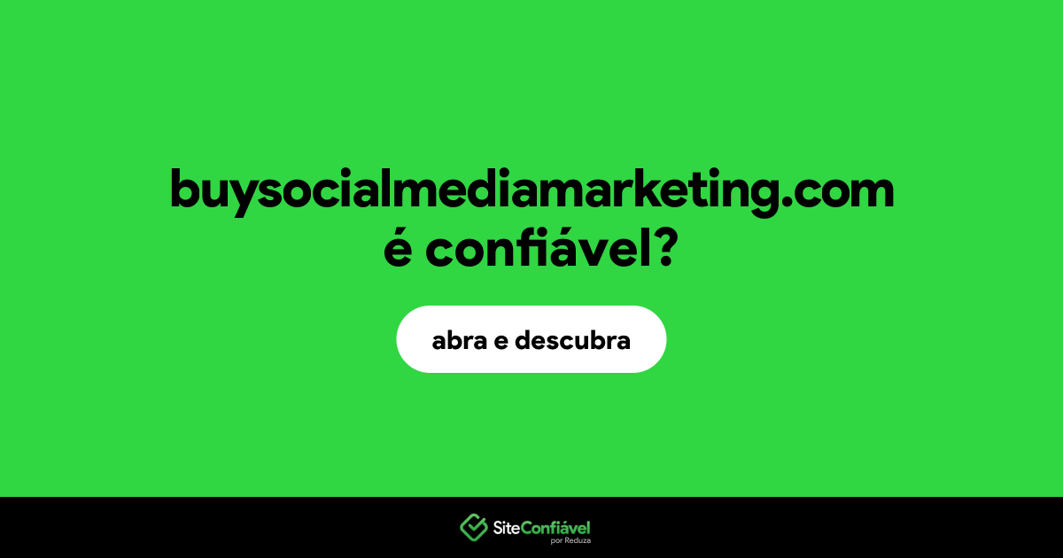 O site buysocialmediamarketing.com é confiável?