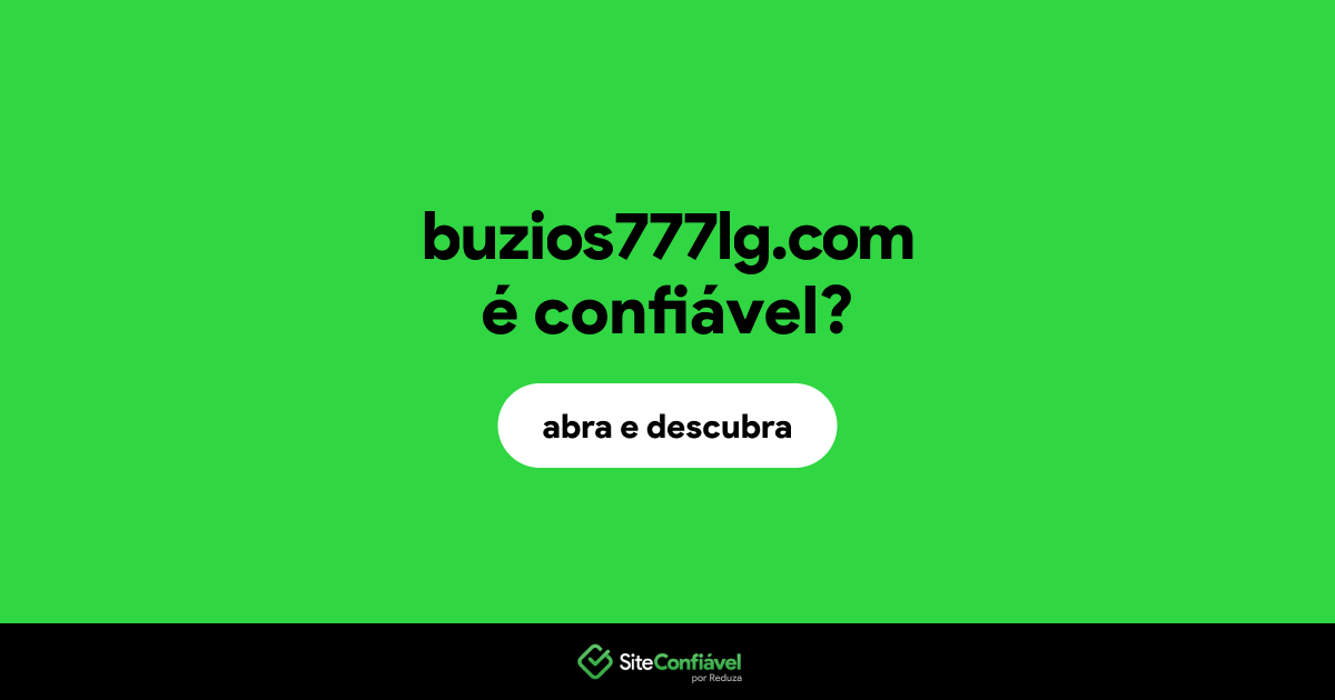 O site buzios777lg.com é confiável?
