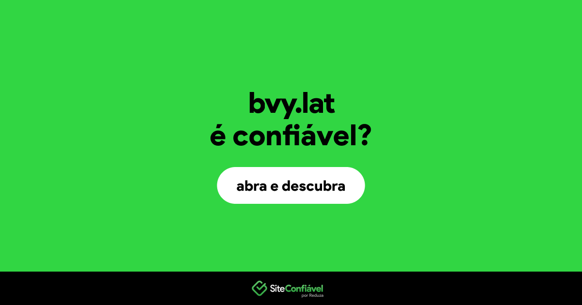 O site bvy.lat é confiável?