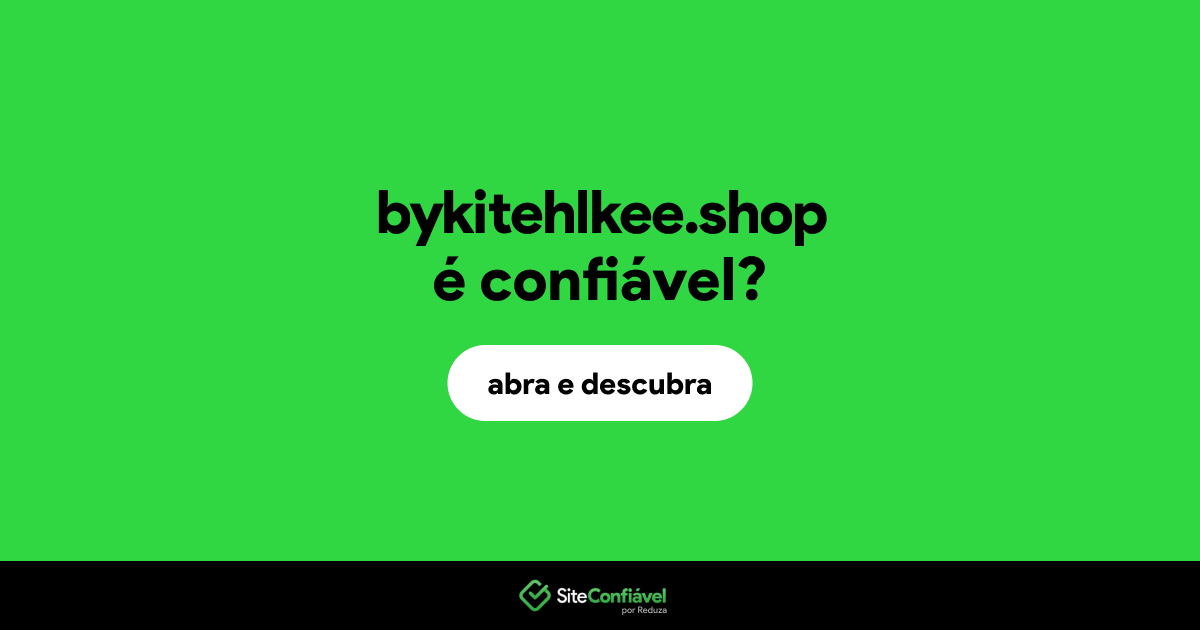 O site bykitehlkee.shop é confiável?