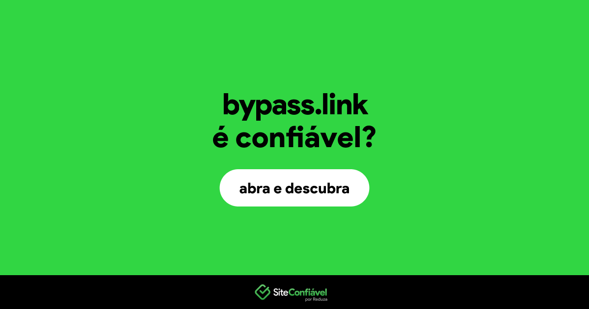 O site bypass.link é confiável?
