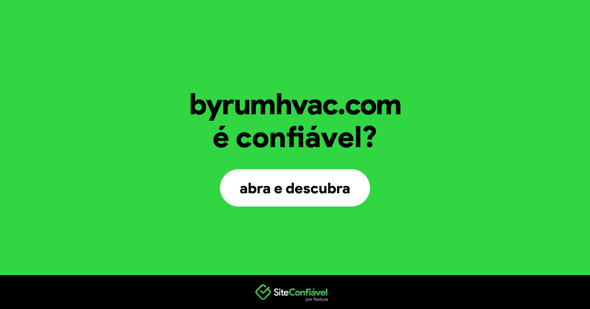 O site byrumhvac.com é confiável?