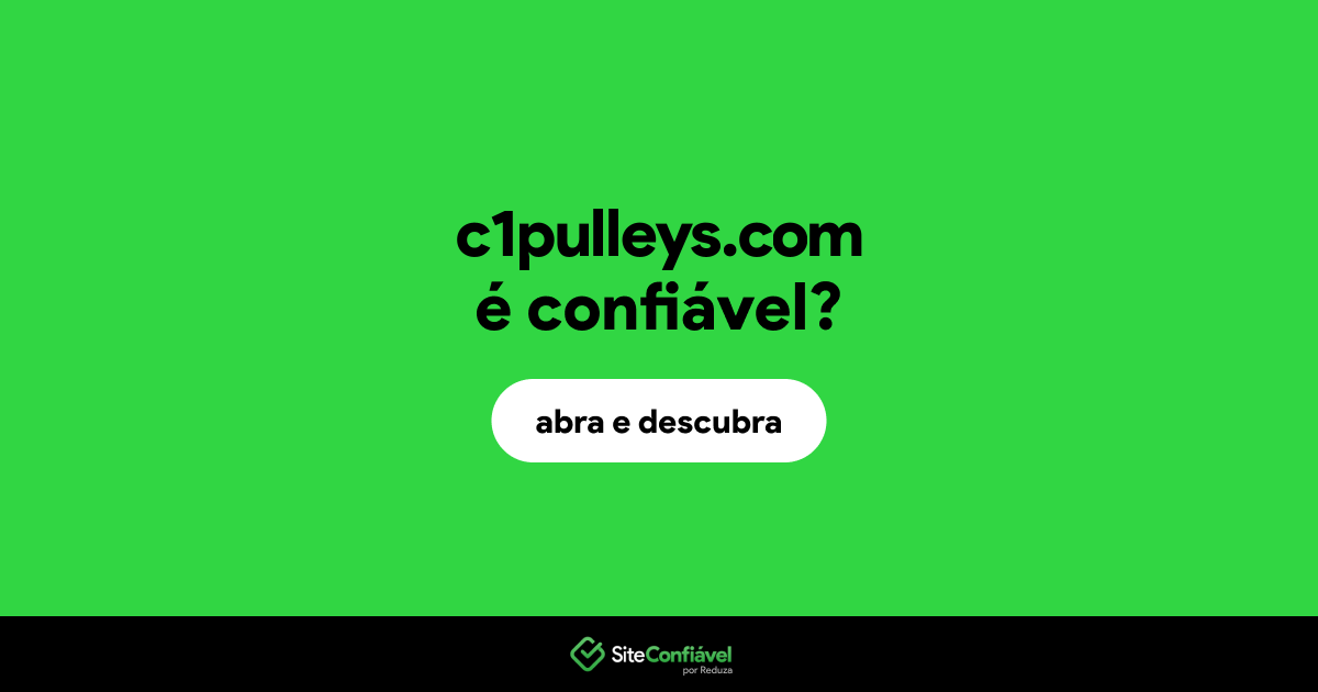 O site c1pulleys.com é confiável?