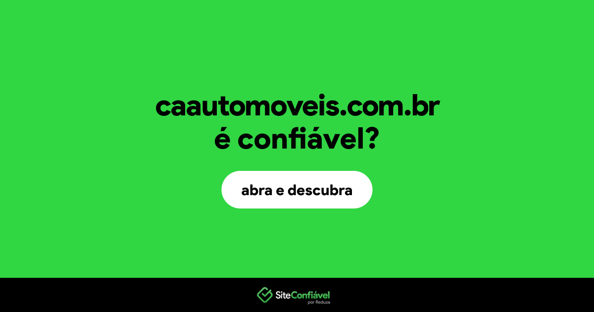 O site caautomoveis.com.br é confiável?