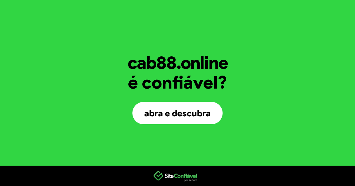 O site cab88.online é confiável?