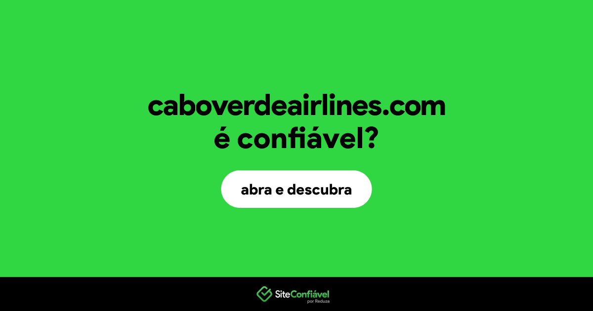 O site caboverdeairlines.com é confiável?