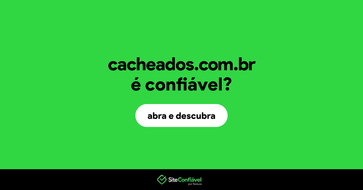 O site cacheados.com.br é confiável?
