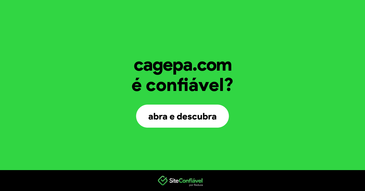 O site cagepa.com é confiável?