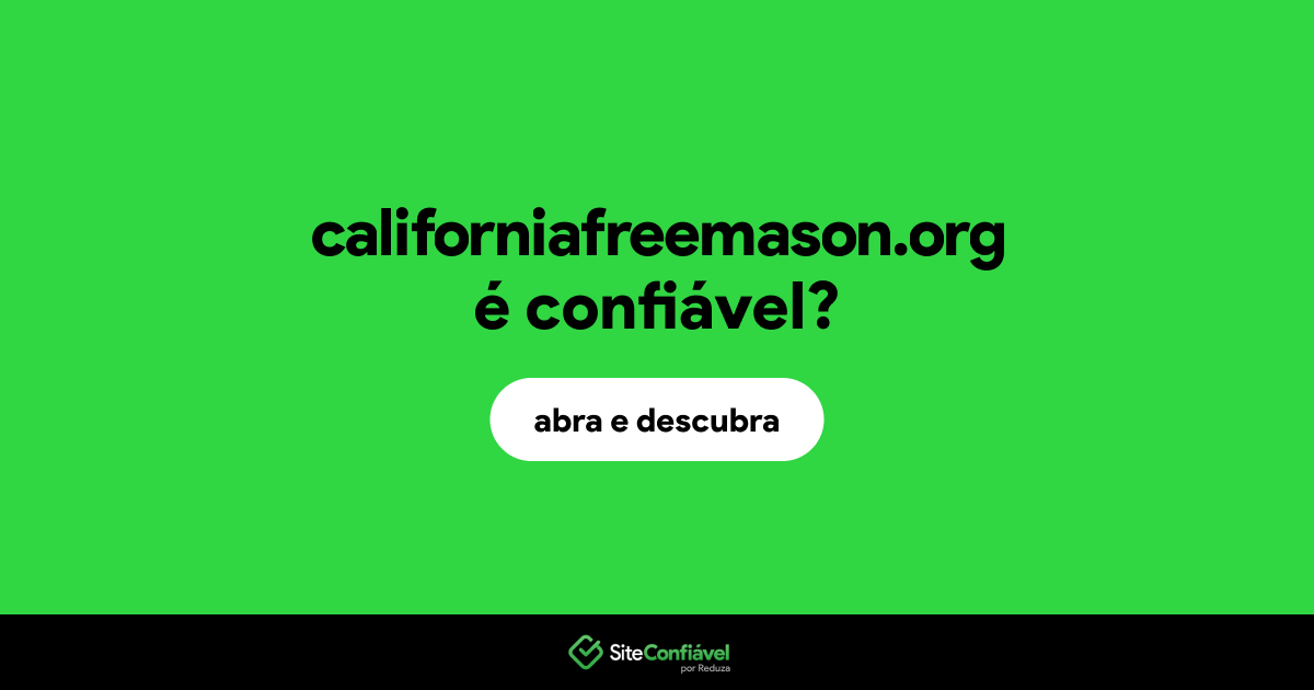 O site californiafreemason.org é confiável?