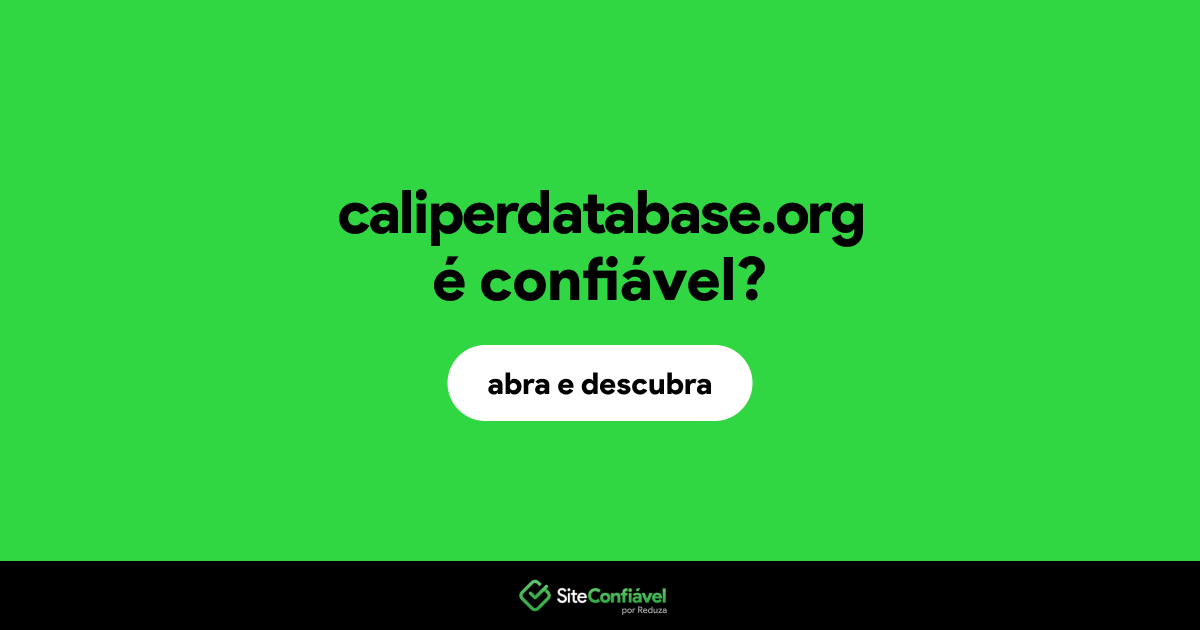 O site caliperdatabase.org é confiável?