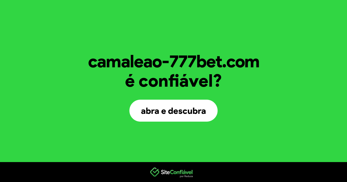 O site camaleao-777bet.com é confiável?