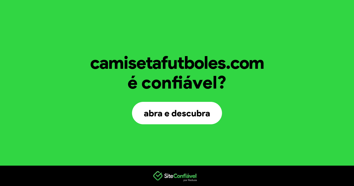 O site camisetafutboles.com é confiável?