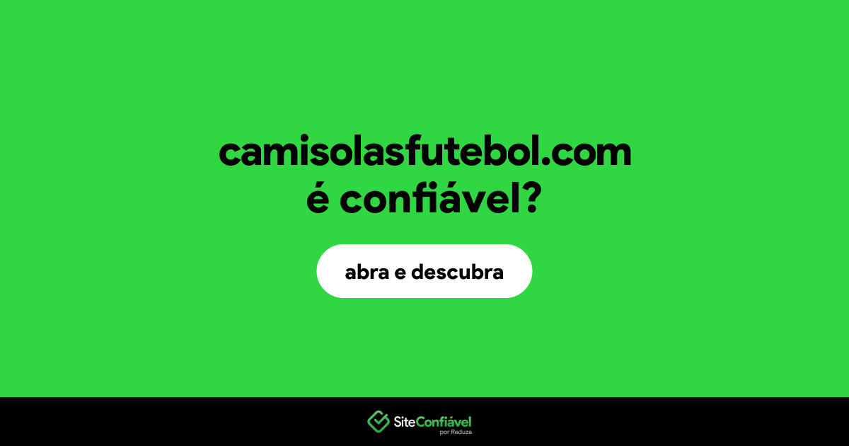 O site camisolasfutebol.com é confiável?