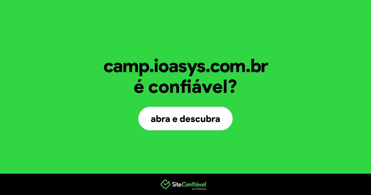 O site camp.ioasys.com.br é confiável?