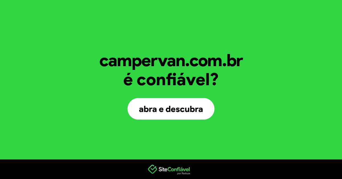 O site campervan.com.br é confiável?
