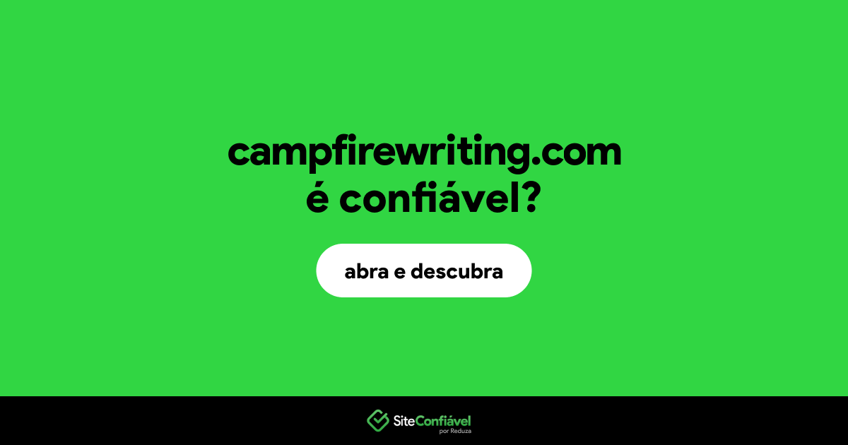 O site campfirewriting.com é confiável?