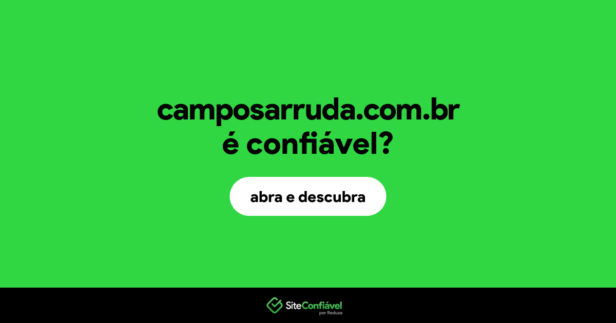 O site camposarruda.com.br é confiável?