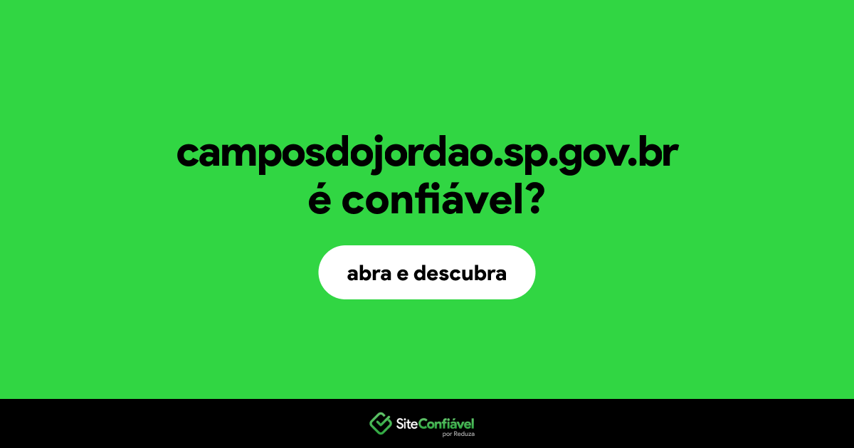 O site camposdojordao.sp.gov.br é confiável?