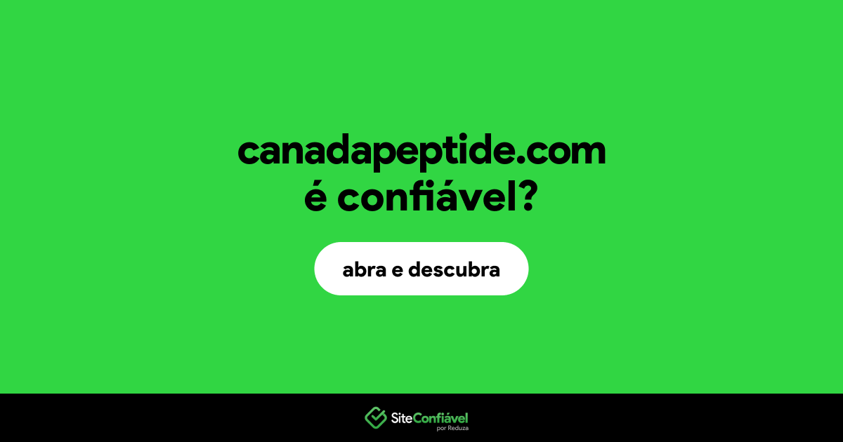 O site canadapeptide.com é confiável?