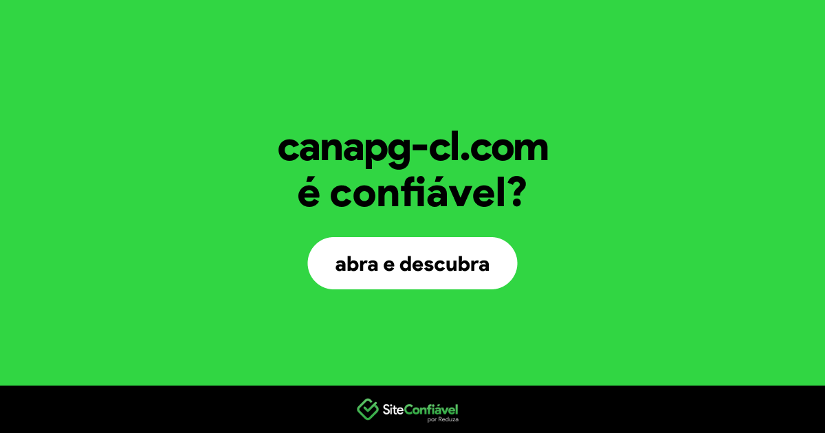 O site canapg-cl.com é confiável?