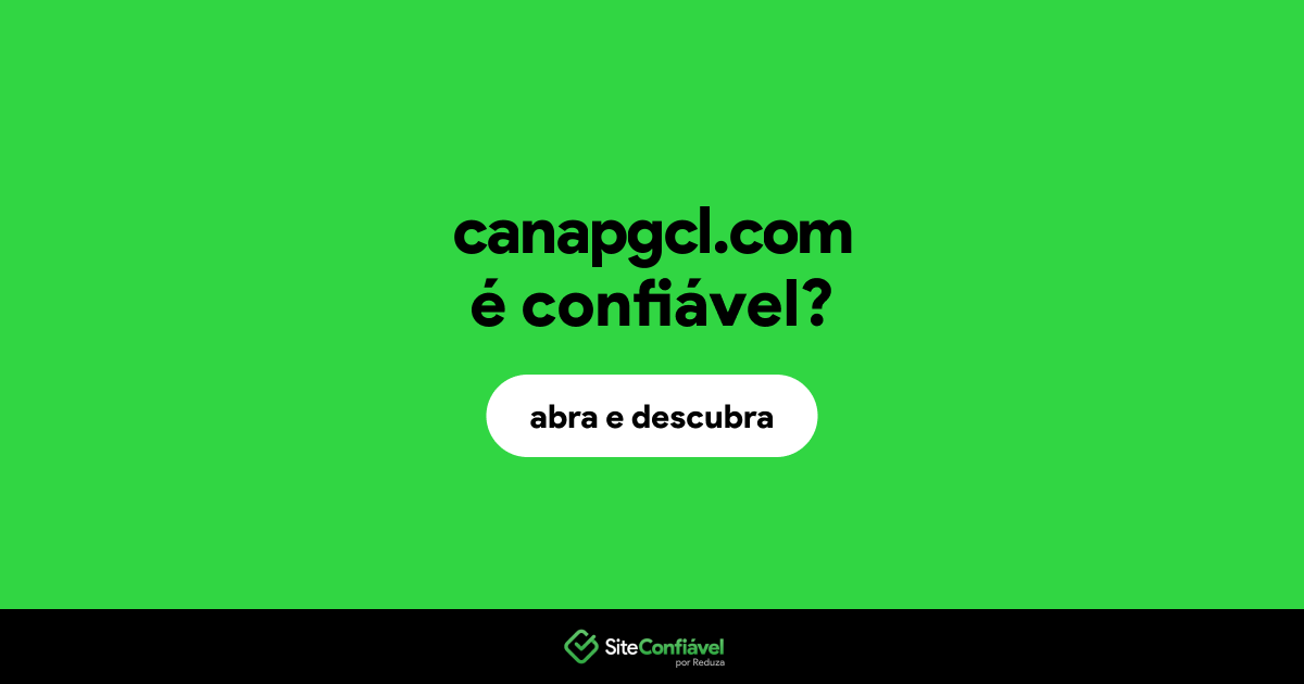 O site canapgcl.com é confiável?