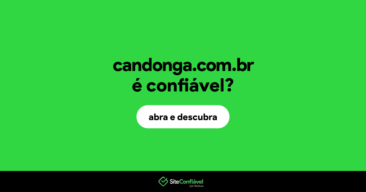 O site candonga.com.br é confiável?