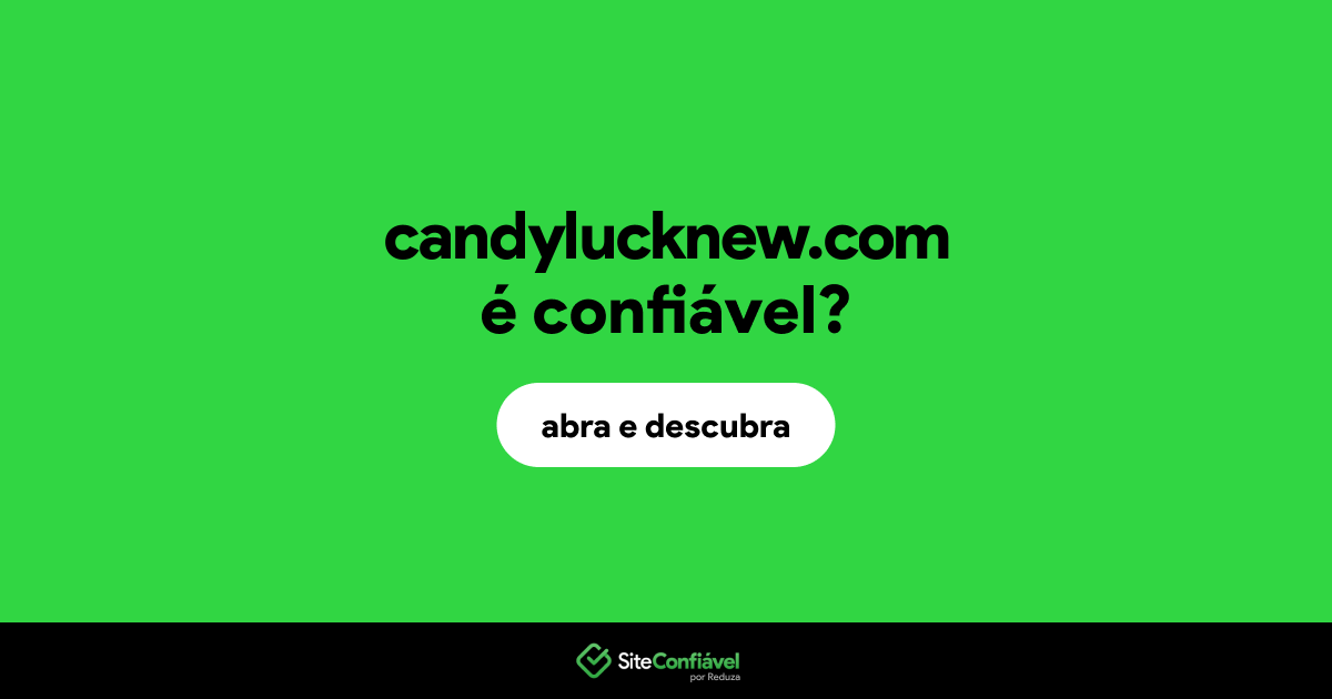 O site candylucknew.com é confiável?
