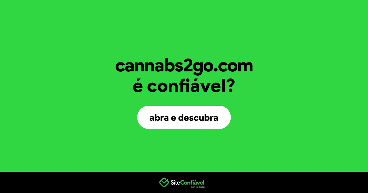 O site cannabs2go.com é confiável?