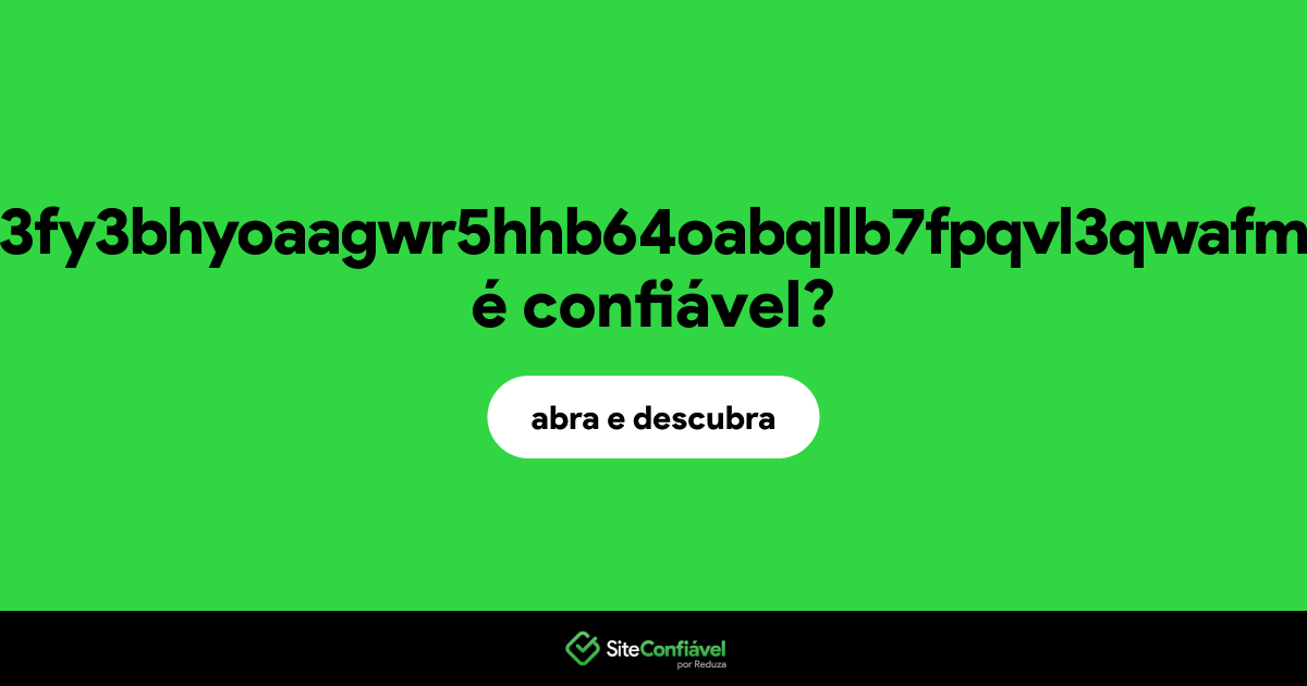 O site cannaex7sxdz3fy3bhyoaagwr5hhb64oabqllb7fpqvl3qwafmxxdhqd.online é confiável?