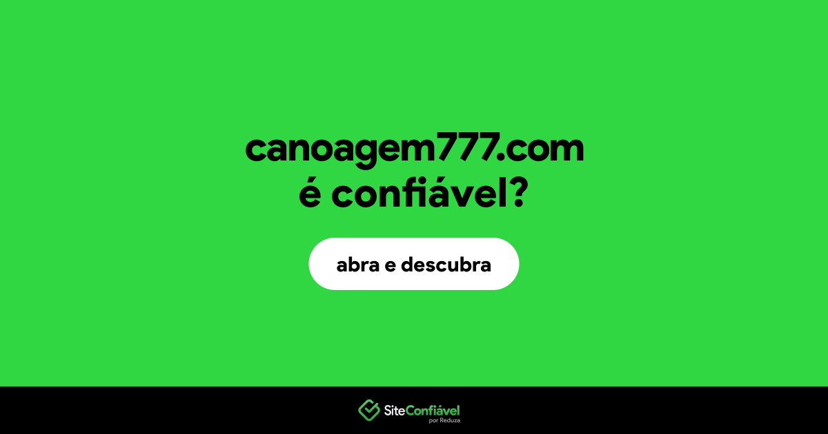 O site canoagem777.com é confiável?