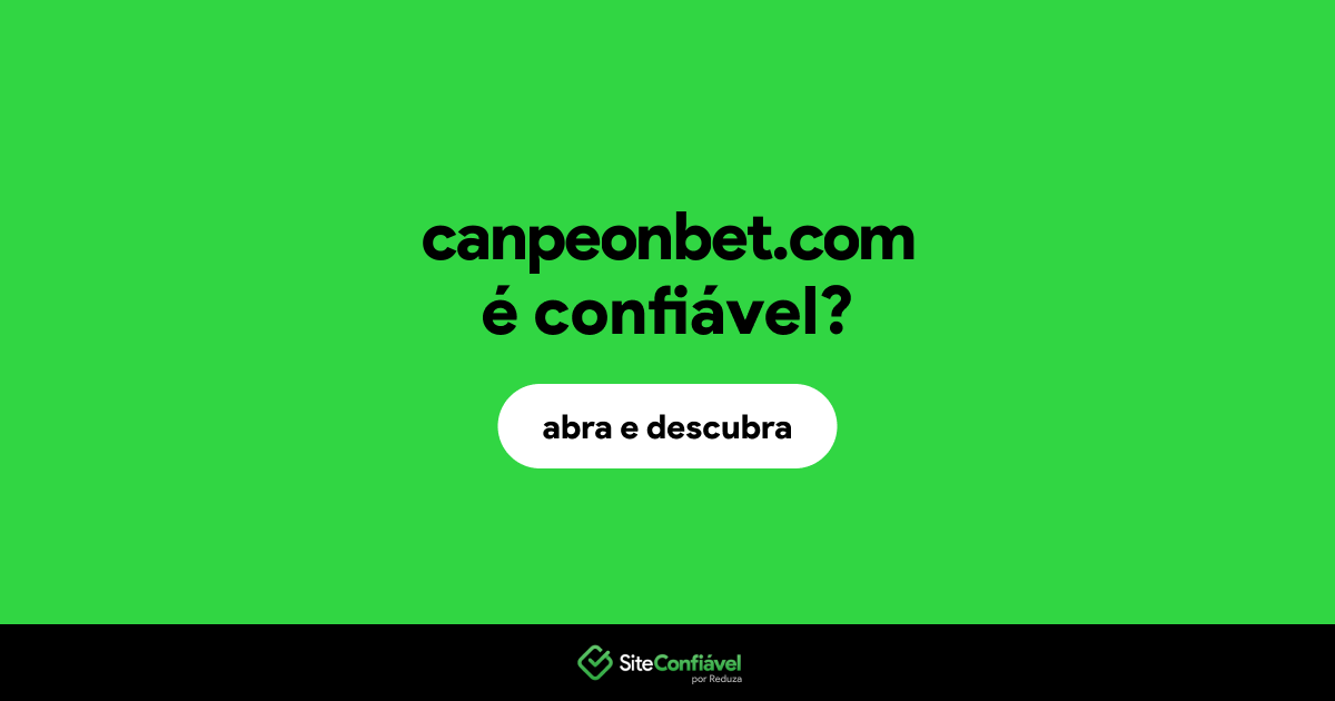 O site canpeonbet.com é confiável?