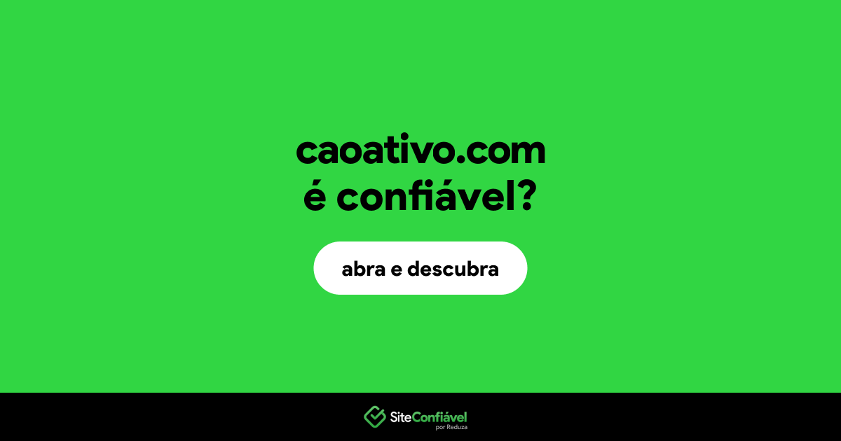 O site caoativo.com é confiável?