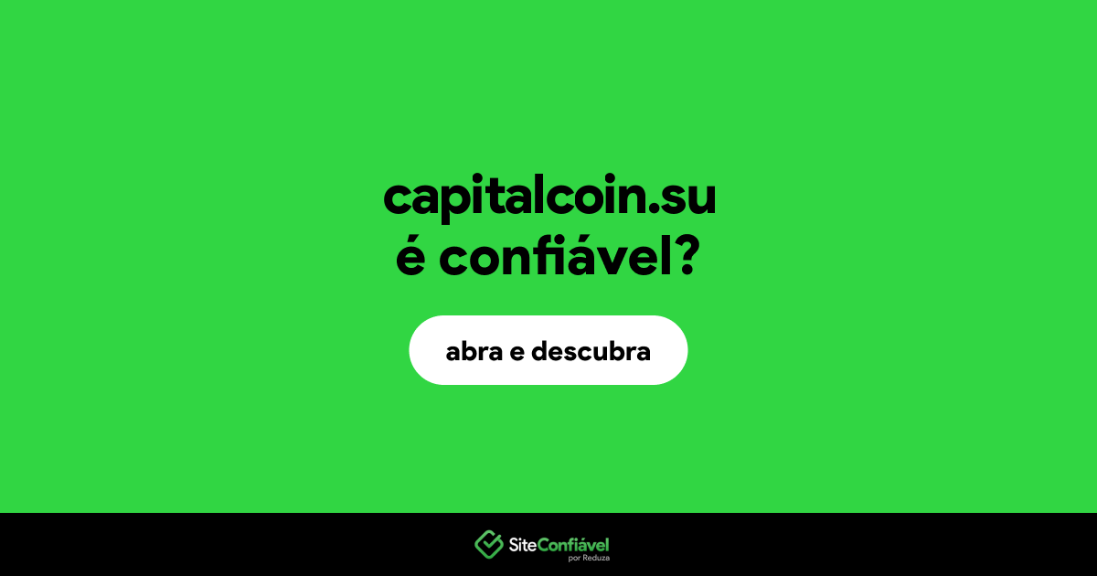 O site capitalcoin.su é confiável?