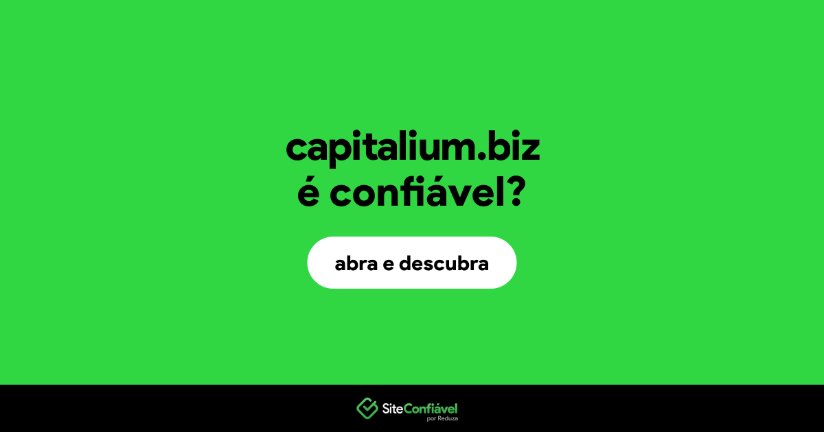 O site capitalium.biz é confiável?