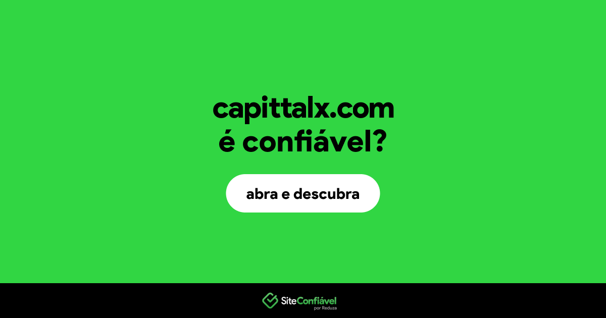 O site capittalx.com é confiável?