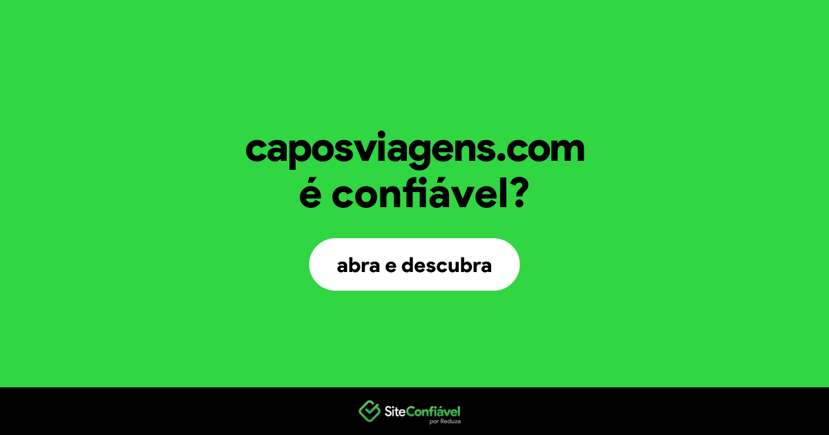 O site caposviagens.com é confiável?