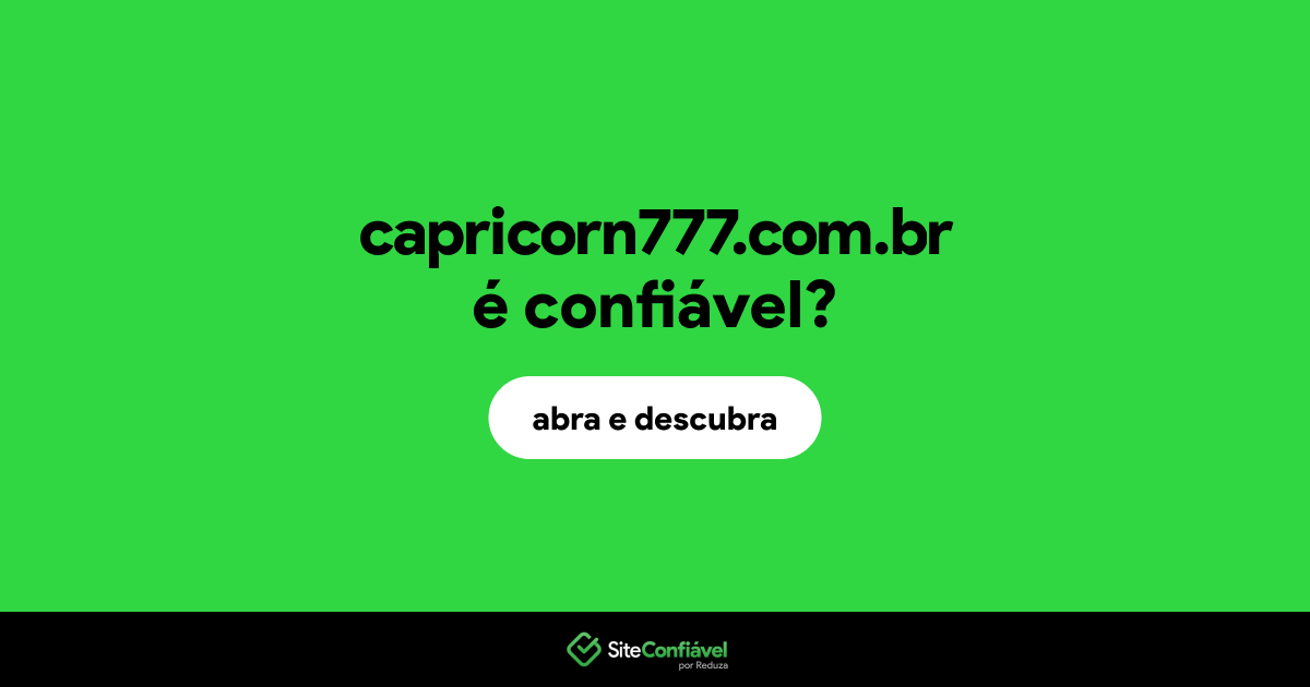 O site capricorn777.com.br é confiável?