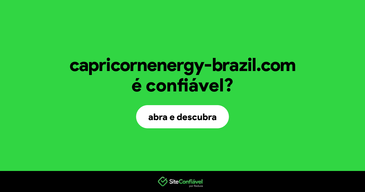 O site capricornenergy-brazil.com é confiável?