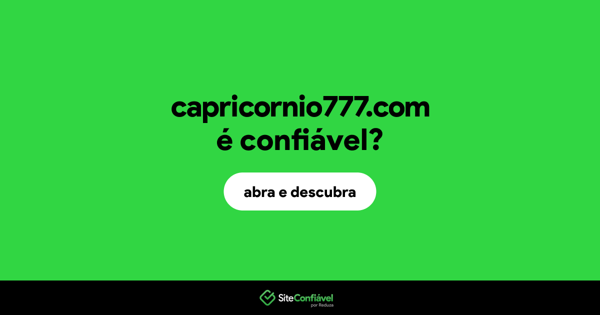O site capricornio777.com é confiável?