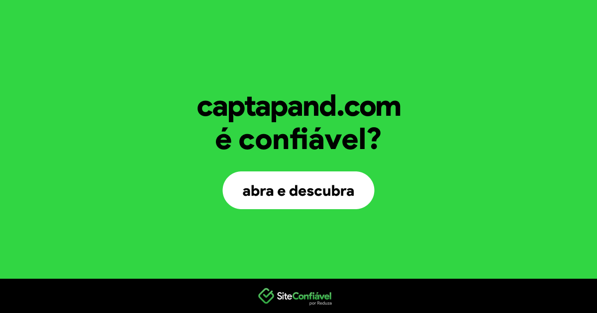 O site captapand.com é confiável?